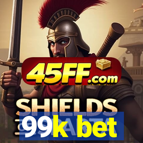 99k bet